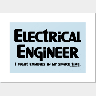 Electrical Engineer Zombie Fighter Posters and Art